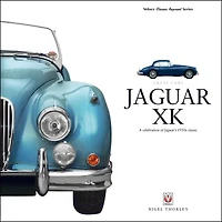 Jaguar XK: A celebration of Jaguar's 1950s classic