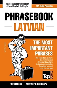 English-Latvian phrasebook & 250-word mini dictionary