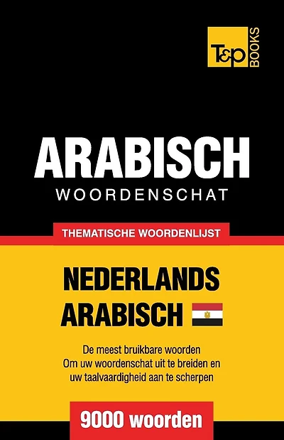 Thematische woordenschat Nederlands - Egyptisch-Arabisch