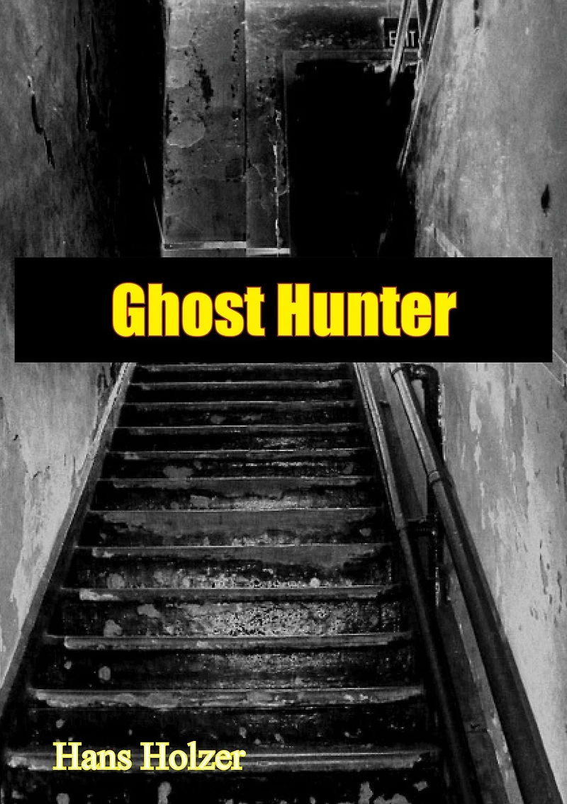 The Ghost Hunter