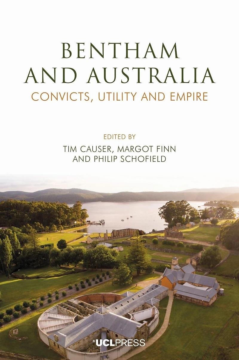 Bentham and Australia: Convicts, Utility Empire