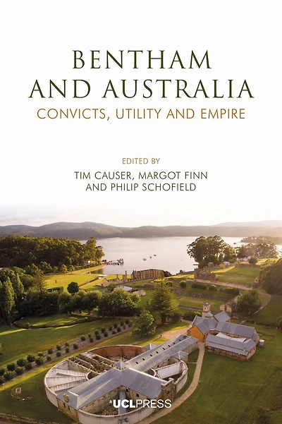 Bentham and Australia: Convicts, Utility Empire