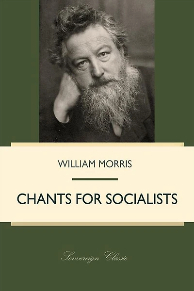 Chants for Socialists (1885)
