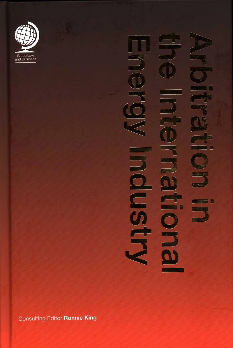 Arbitration the International Energy Industry