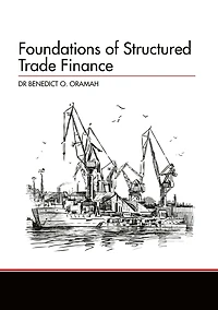 Foundations of Structured Trade Finance