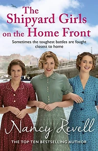 the Shipyard Girls on Home Front
