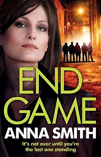 End Game: the most addictive, nailbiting gangster thriller of year