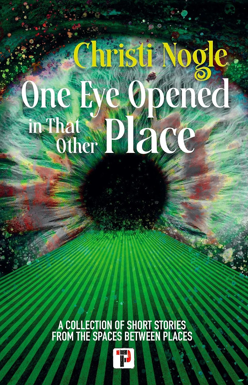 One Eye Opened That Other Place