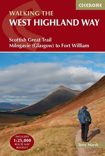 The West Highland Way: Milngavie to Fort William Scottish Long Distance Route