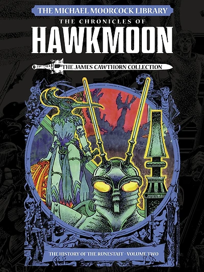 The Michael Moorcock Library: The History of the Runestaff Volume 2