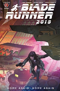 Blade Runner 2019 Volume 3: Home Again, Again