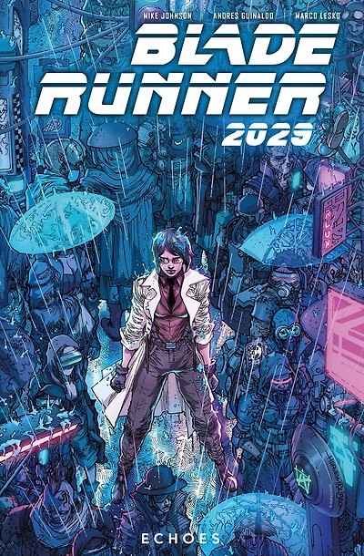 Blade Runner 2029 Voume 2