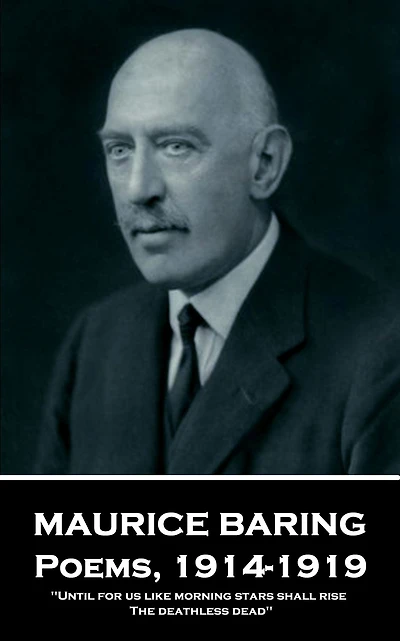 Poems, 1914-1919: 'Until for us like morning stars shall rise, The deathless dead''