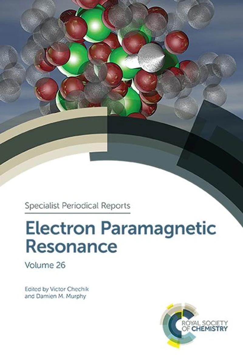 Electron Paramagnetic Resonance: Volume 26