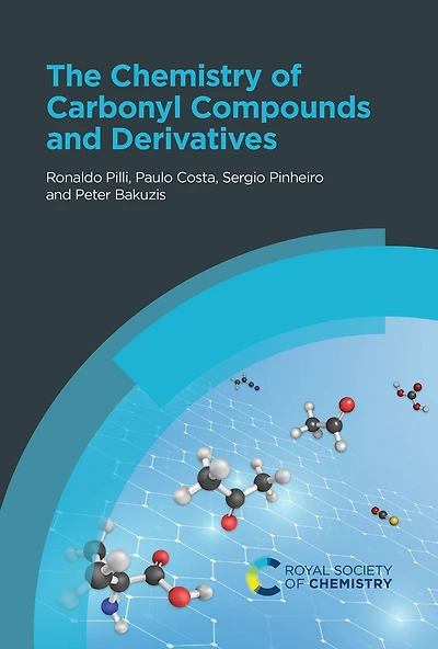 The Chemistry of Carbonyl Compounds and Derivatives