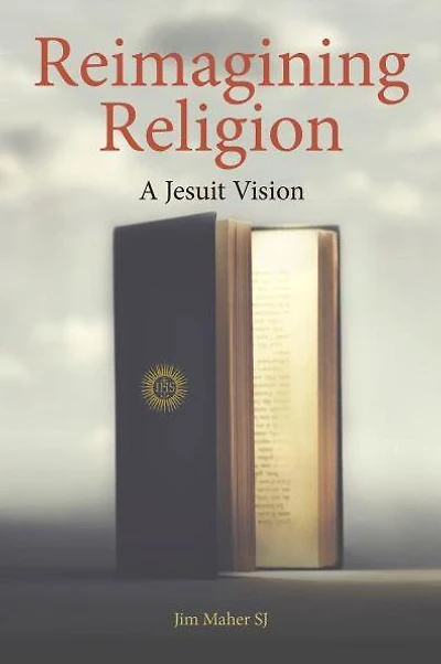 Reimagining Religion: A Jesuit Vision