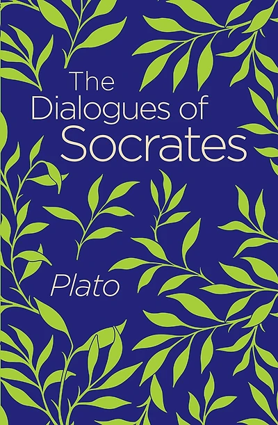 The Dialogues of Socrates