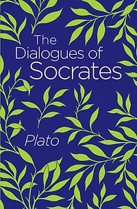 The Dialogues of Socrates