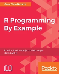R Programming By Example: This step-by-step guide demonstrates how to build simple-to-advanced applications through examples in R using modern tools.