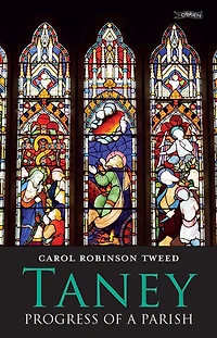 Taney: Progress of a Parish