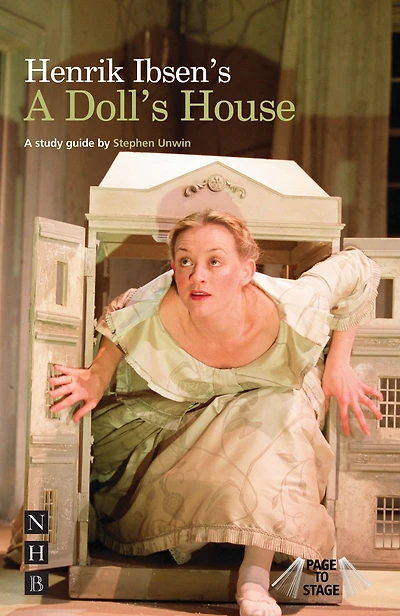 Page to Stage: Ibsen's "A Doll's House"