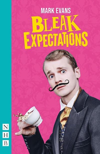 Bleak Expectations: Now a major West End play!