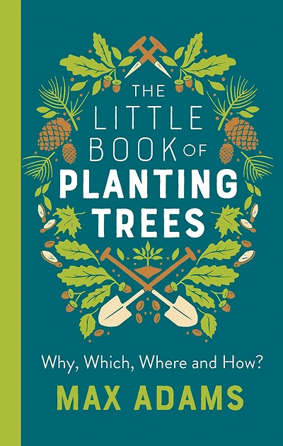 The Little Book of Planting Trees