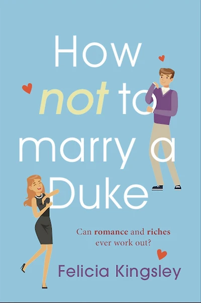 How (Not) to Marry a Duke