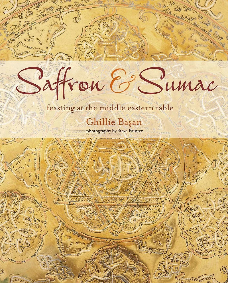 Saffron & Sumac: Feasting at the Middle Eastern Table