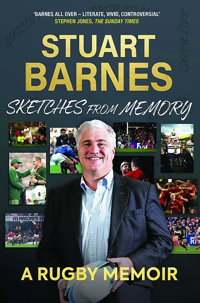 Sketches From Memory: A Rugby Memoir