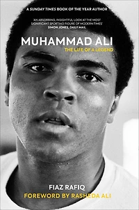 Muhammad Ali: The Life of a Legend