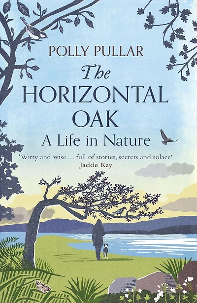 The Horizontal Oak: A Life Nature