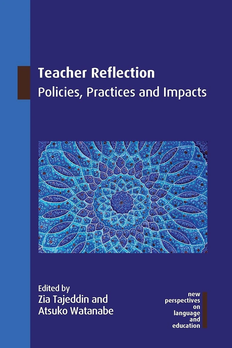 Teacher Reflection: Policies, Practices and Impacts