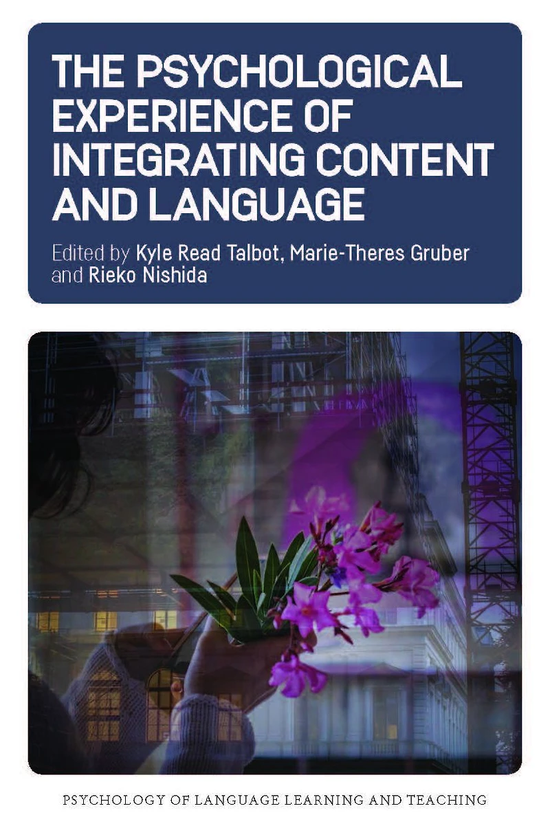 The Psychological Experience of Integrating Content and Language