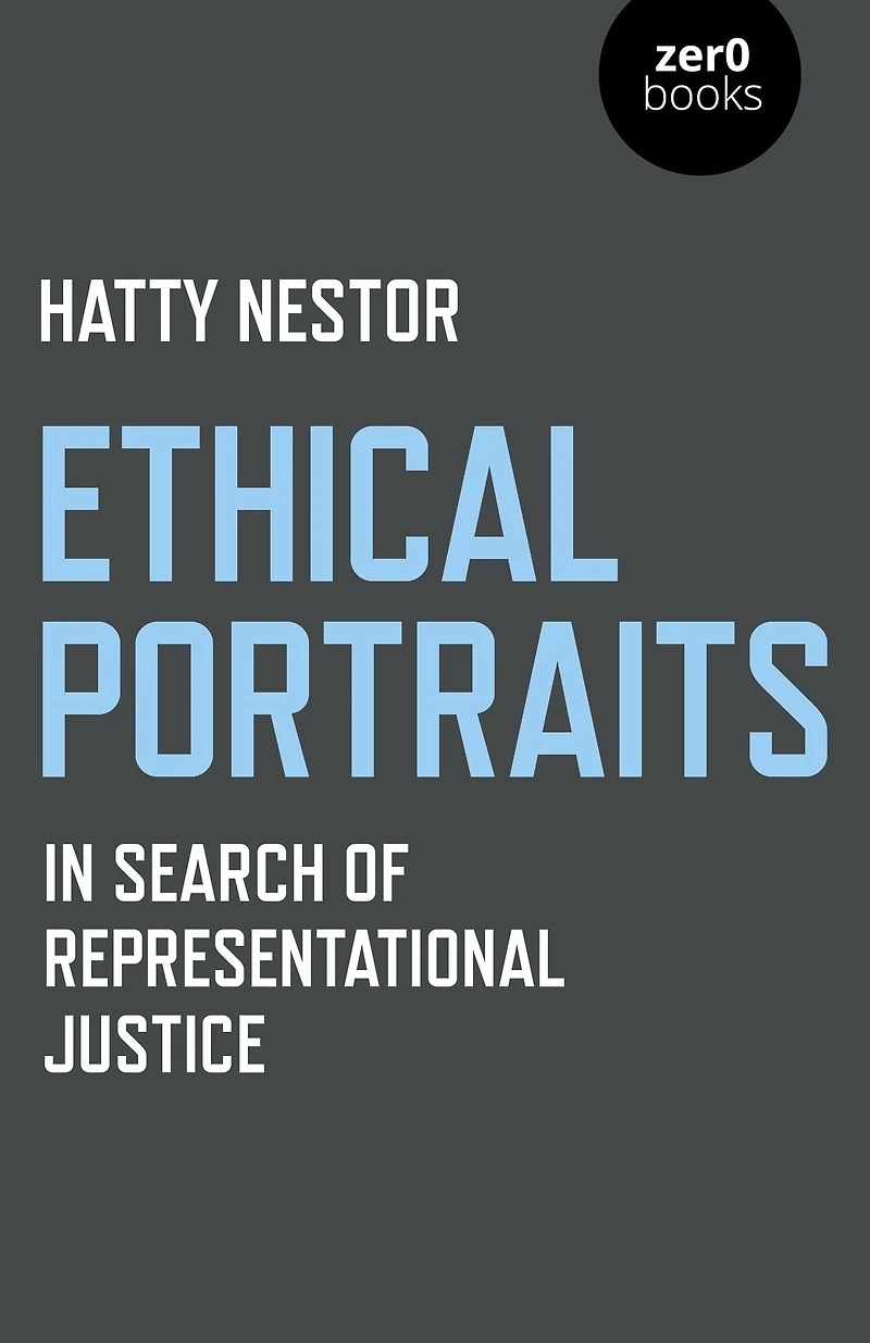 Ethical Portraits: Search Of Representational Justice