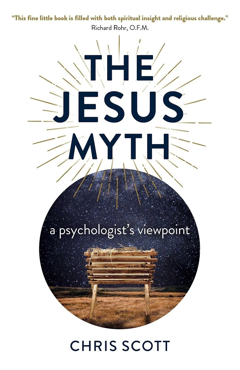 The Jesus Myth: A Psychologist's Viewpoint