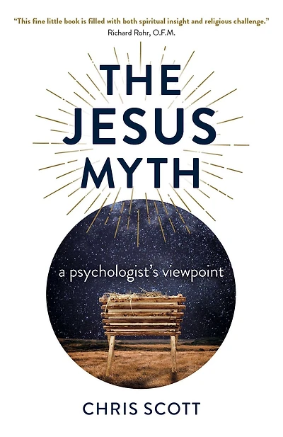 The Jesus Myth: A Psychologist's Viewpoint