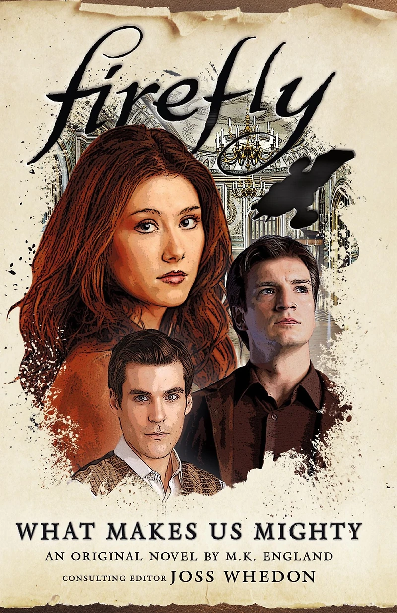 Firefly: What Makes Us Mighty
