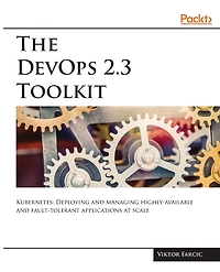 The DevOps 2.3 Toolkit