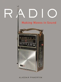 Radio: Making Waves Sound