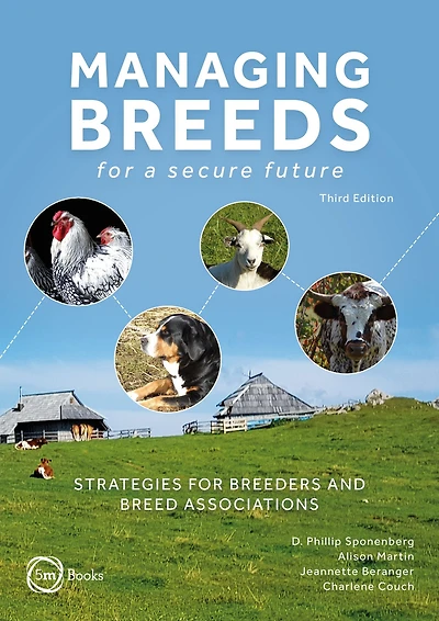Managing Breeds for a Secure Future: Strategies for Breeders and Breed Associations