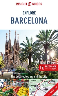 Insight Guides Explore Barcelona (Travel Guide with Free eBook)
