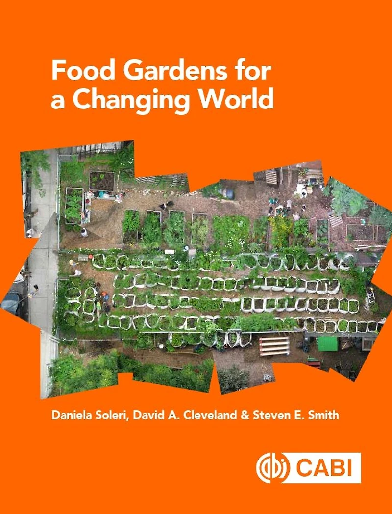 Food Gardens for a Changing World