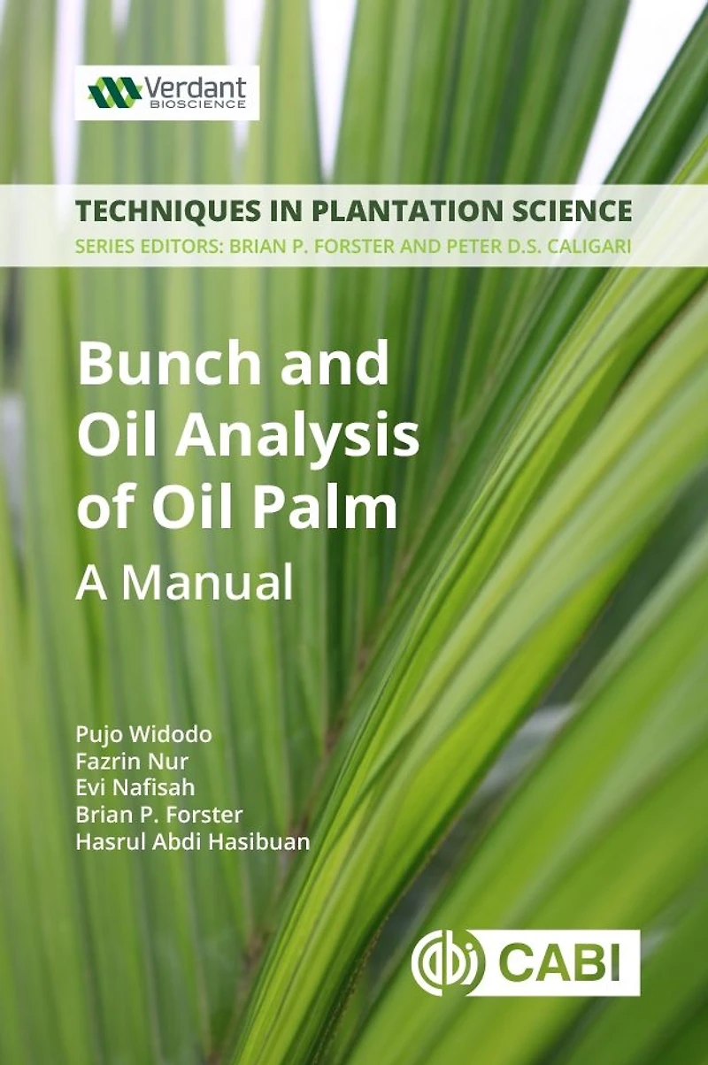 Bunch and Oil Analysis of Palm: A Manual