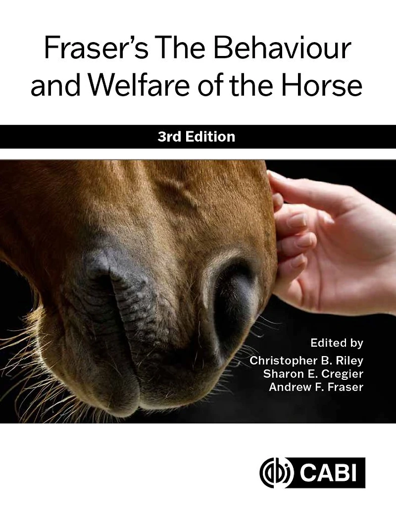 Fraser's the Behaviour and Welfare of Horse