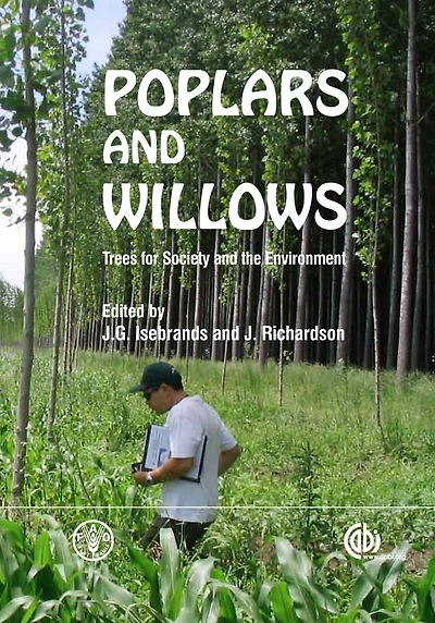 Poplars and Willows: Trees for Society the Environment