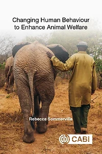 Changing Human Behaviour to Enhance Animal Welfare