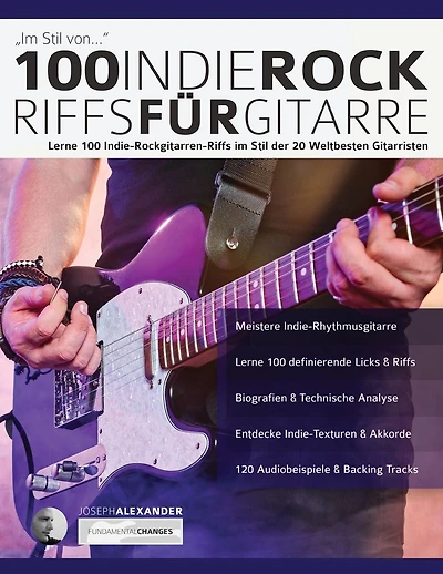 100 Indie-Rock Riffs Für Gitarre