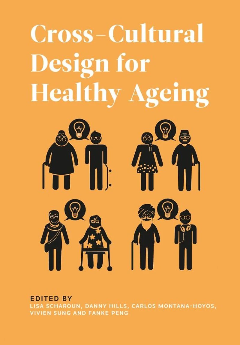 Cross-Cultural Design for Healthy Ageing