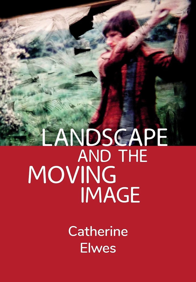 Landscape and the Moving Image
